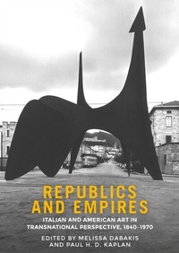 Abbildung von: Republics and Empires - Manchester University Press
