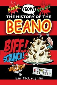 Enlarge image Cover: The History of the Beano - White Owl