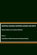 Cover: Mapping Channels between Ganges and Rhein - Cambridge Scholars Publishing