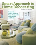 Cover: Smart Approach to Home Decorating, Revised 4th Edition - Creative Homeowner