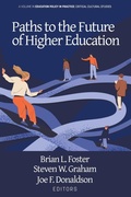 Cover: Paths to the Future of Higher Education - Information Age Publishing