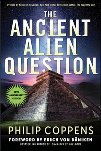 Bild: The The Ancient Alien Question, 10th Anniversary Edition - New Page Books