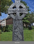 Cover: From Isle of Man to America - The Churko Genealogy - Lulu.com