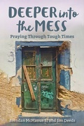 Cover: Deeper into the Mess - Messenger Publications