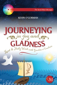 Abbildung von: Journeying in Joy and Gladness - Messenger Publications