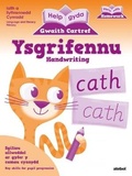 Cover: Help gyda Gwaith Cartref - Ysgrifennu / Help with Homework - Handwriting - Atebol Cyfyngedig