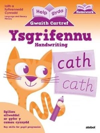 Enlarge image Cover: Help gyda Gwaith Cartref - Ysgrifennu / Help with Homework - Handwriting - Atebol Cyfyngedig