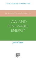 Abbildung von: Advanced Introduction to Law and Renewable Energy - Edward Elgar Publishing