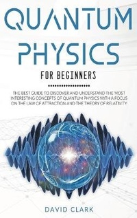 Abbildung von: Quantum Physics For Beginners - Wonder Future Ltd