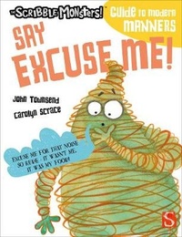Enlarge image Cover: Say Excuse Me! - Book House