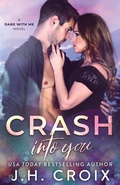 Cover: Crash Into You - Frisky Fox Publishing, LLC