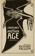 Cover: Creatures of Another Age - VALANCOURT BOOKS