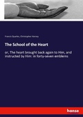 Cover: The School of the Heart - Hansebooks