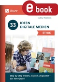 Cover: 33 Ideen Digitale Medien Ethik - Auer Verlag