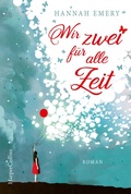 Cover: Wir zwei f&uuml;r alle Zeit - HarperCollins