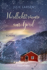 Abbildung von: Nordlichtträume am Fjord - HarperCollins