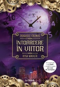 Cover: &Icirc;ntoarcere &icirc;n viitor - Litera Media Group