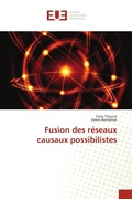 Cover: Fusion des reseaux causaux possibilistes - Editions Universitaires Europeennes
