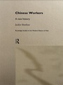 Cover: Chinese Workers - Routledge