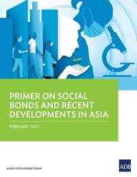 Abbildung von: Primer on Social Bonds and Recent Developments in Asia - Asian Development Bank