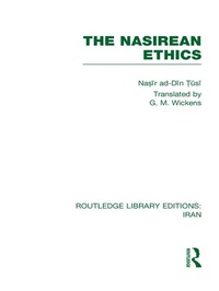 Enlarge image Cover: The Nasirean Ethics (RLE Iran C) - Routledge