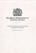 Cover: The role of forensic science evidence in criminal proceedings - Stationery Office Books