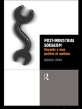 Cover: Post-Industrial Socialism - Routledge