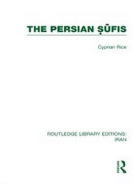 Abbildung von: The Persian Sufis (RLE Iran C) - Routledge