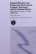 Cover: Capital Markets and Corporate Governance in Japan, Germany and the United States - Routledge