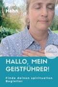 Cover: Hallo, mein Geistf&uuml;hrer! - tredition