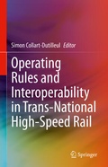 Cover: Operating Rules and Interoperability in Trans-National High-Speed Rail - Springer