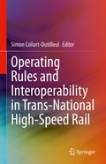 Cover: Operating Rules and Interoperability in Trans-National High-Speed Rail - Springer