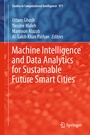 Cover: Machine Intelligence and Data Analytics for Sustainable Future Smart Cities - Springer