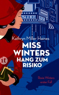 Enlarge image Cover: Miss Winters Hang zum Risiko (Rosie-Winter-Krimis 1) - Insel