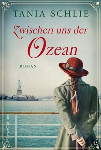 Abbildung von: Zwischen uns der Ozean - HarperCollins