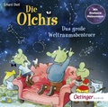 Cover: Die Olchis. Das gro&szlig;e Weltraumabenteuer - Oetinger Media