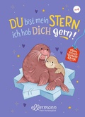 Cover: Mein kleines Vorlesegl&uuml;ck. Du bist mein Stern, ich hab dich gern! - Ellermann