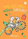 Cover: Mein kleines Vorlesegl&uuml;ck. Eins, zwei, drei - Schluss mit Streiterei! - Ellermann