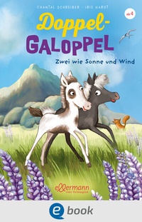 Abbildung von: Doppel-Galoppel 1. Zwei wie Sonne und Wind - Ellermann