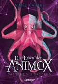 Cover: Die Erben der Animox 2. Das Gift des Oktopus - Oetinger