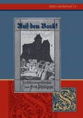 Cover: Sedes Sapientiae - Beitr&auml;ge zur K&ouml;lner Universit&auml;ts- und Wissenschaftsgeschichte / Fritz Philippi: "Auf den Bock!" Eine Zuchthausgeschichte - epubli