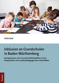 Abbildung von: Inklusion an Grundschulen in Baden-Württemberg - Tectum Wissenschaftsverlag