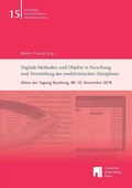 Cover: Digitale Methoden und Objekte in Forschung und Vermittlung der medi&auml;vistischen Disziplinen - University of Bamberg Press