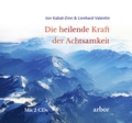 Cover: Die heilende Kraft der Achtsamkeit - Arbor