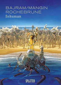 Enlarge image Cover: Inhuman - Splitter-Verlag