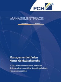 Abbildung von: Managementleitfaden Neues Geldwäscherecht - FCH AG
