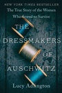 Cover: The Dressmakers of Auschwitz - Collins