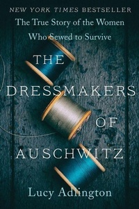 Enlarge image Cover: The Dressmakers of Auschwitz - Collins