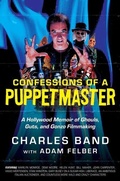 Cover: Confessions of a Puppetmaster - William Morrow