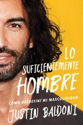 Cover: Man Enough \ Lo suficientemente hombre - HarperCollins
